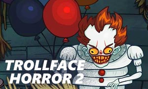 Online Game Trollface Horror 2